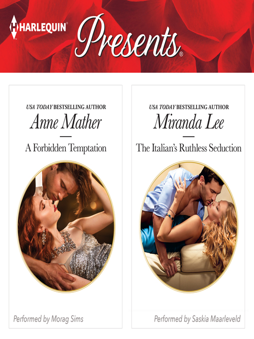 Title details for A Forbidden Temptation & the Italian's Ruthless Seduction by Anne Mather - Available